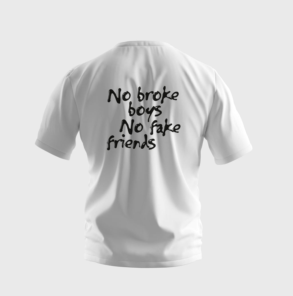 No Broke Boys, No Fake Friends