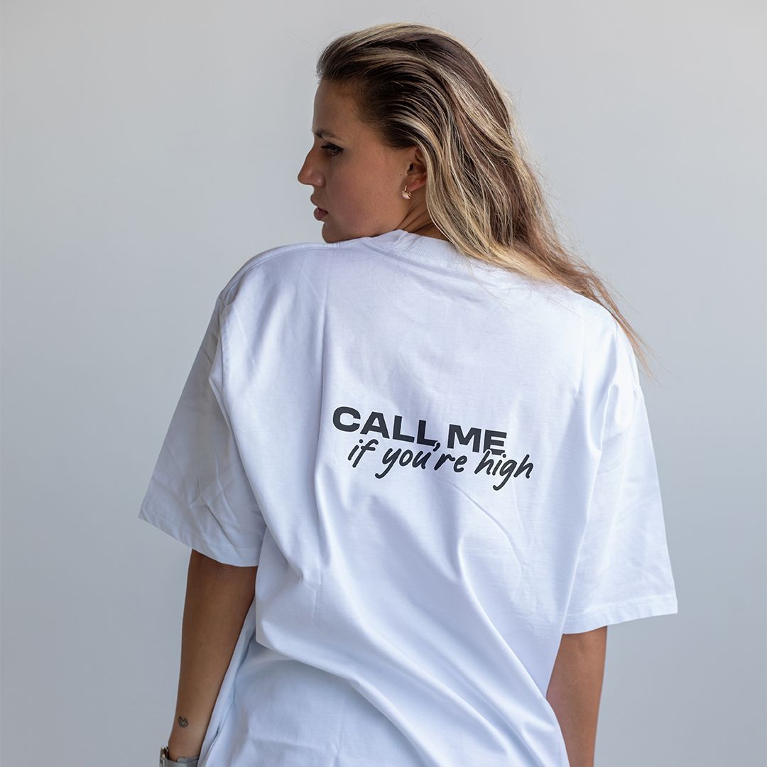 Call Me If You're High