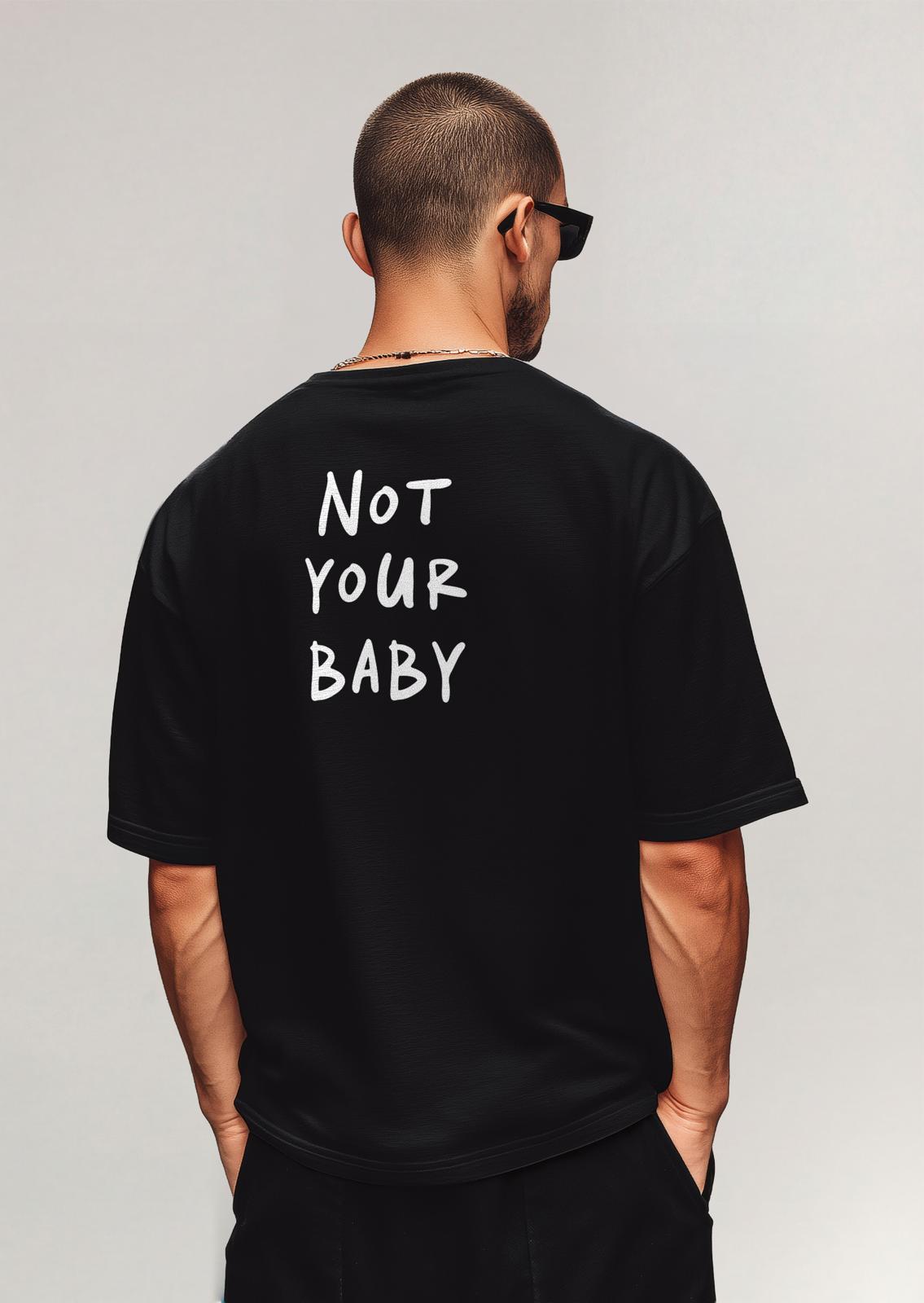 Not Your Baby