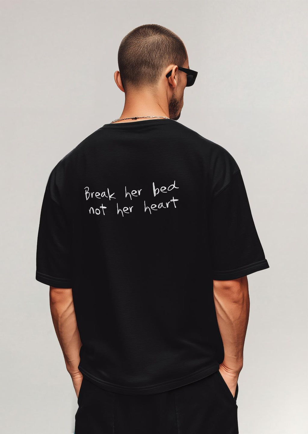 Break Her Bed Not Her Heart