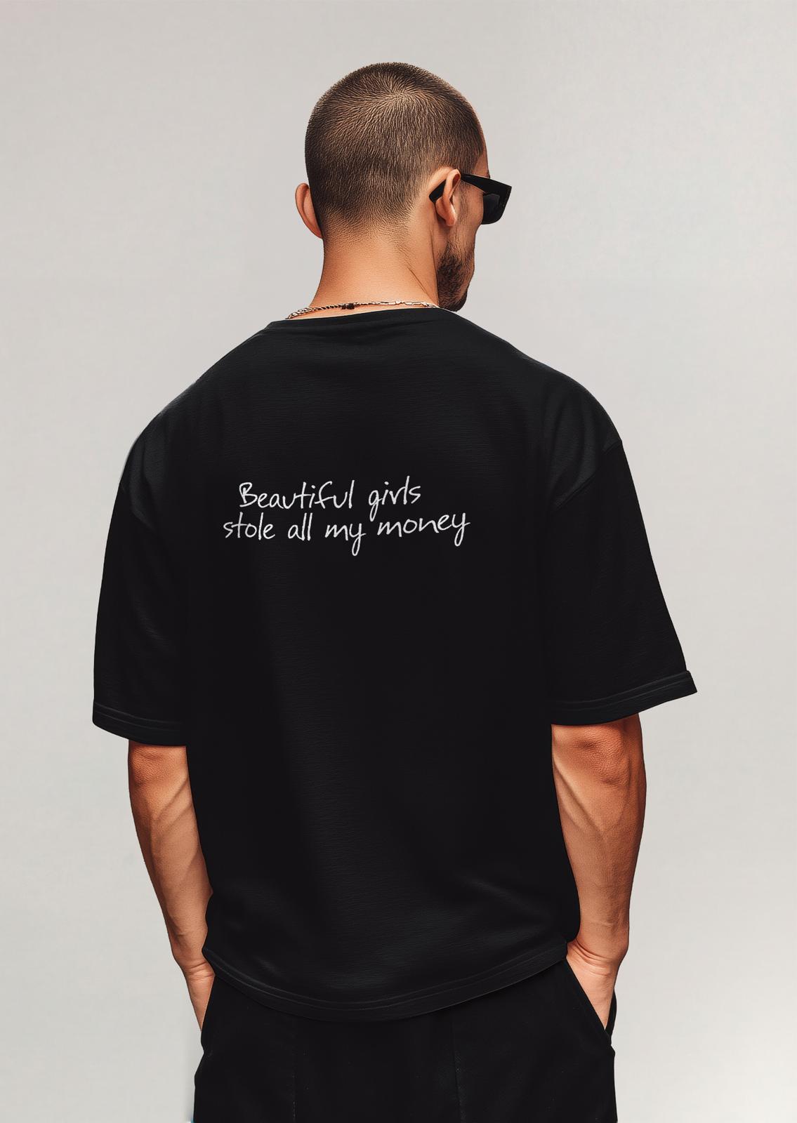 Beautiful Girls Stole All My Money